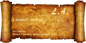 Lendel Antal névjegykártya